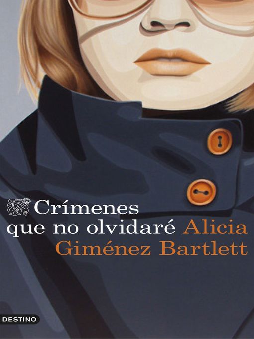 Title details for Crímenes que no olvidaré by Alicia Giménez Bartlett - Available